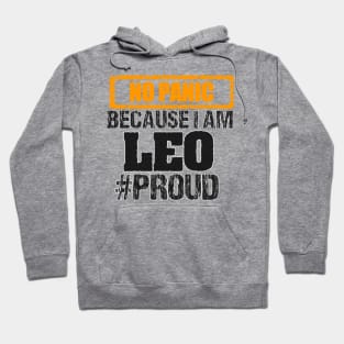 NO PANIC BECAUSE AM LEO, PROUD, ZODIAC SIGN Hoodie